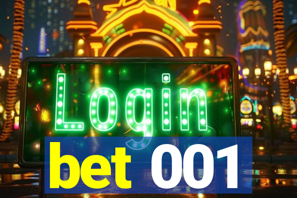 bet 001